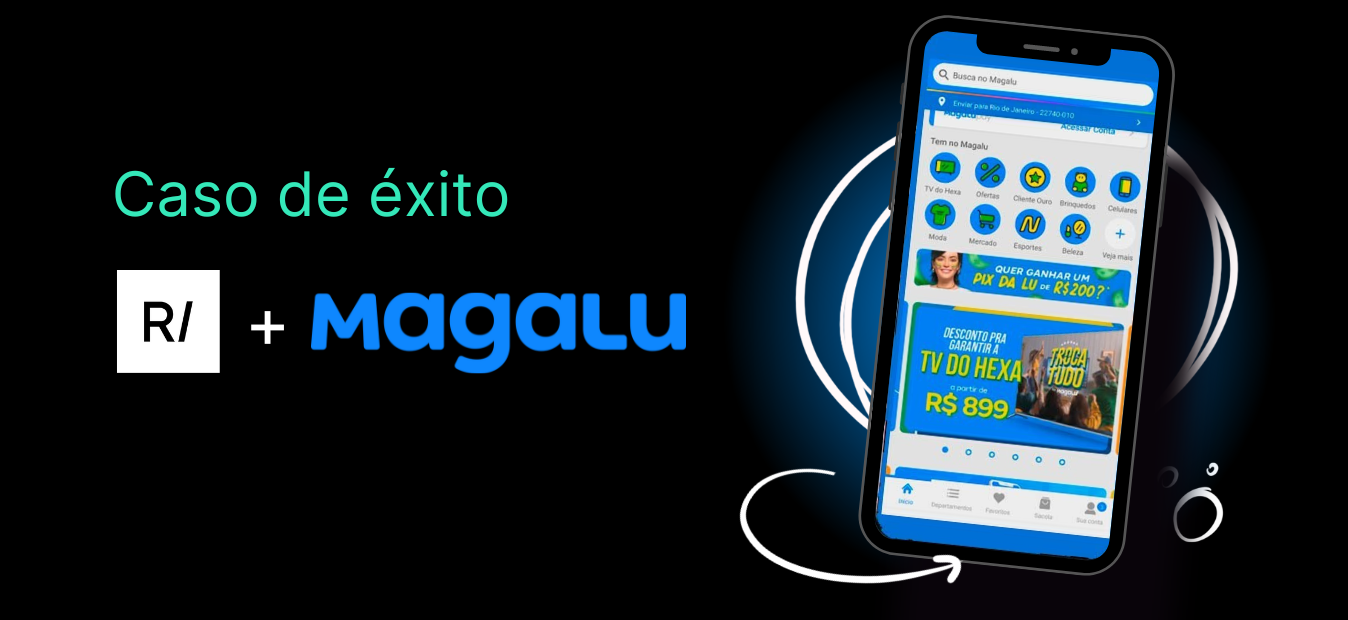 Image Magalu reduce un 40% el CPA con Rocket Lab